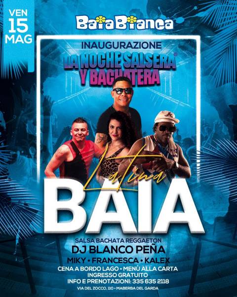 La noche salsera y bachatera @ Baia Bianca!